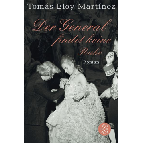 Tomás Eloy Martínez - Der General findet keine Ruhe