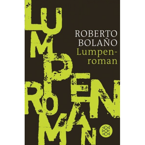 Roberto Bolano - Lumpenroman