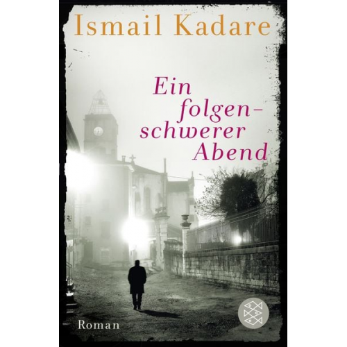 Ismail Kadare - Ein folgenschwerer Abend