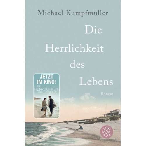 Michael Kumpfmüller - Die Herrlichkeit des Lebens