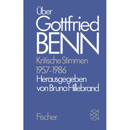 Gottfried Benn - Über Gottfried Benn