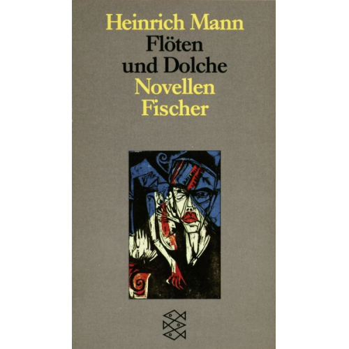 Heinrich Mann - Flöten und Dolche