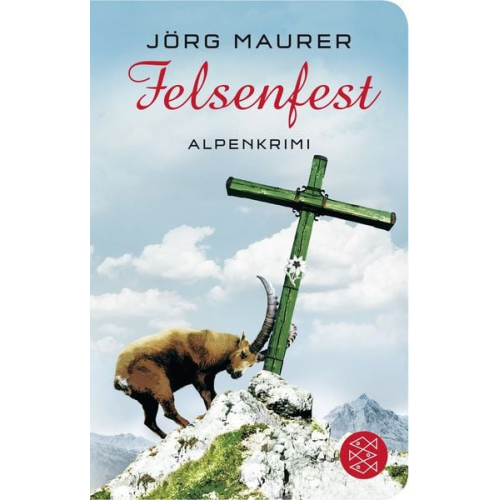 Jörg Maurer - Felsenfest/ Kommissar Jennerwein Bd. 6