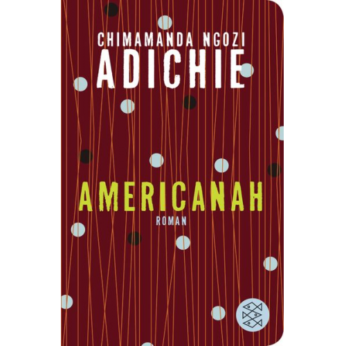 Chimamanda Ngozi Adichie - Americanah