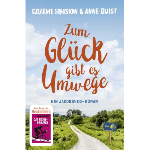 Anne Buist Graeme Simsion - Zum Glück gibt es Umwege