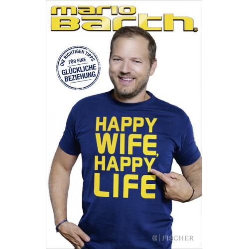 Mario Barth - Happy Wife, Happy Life