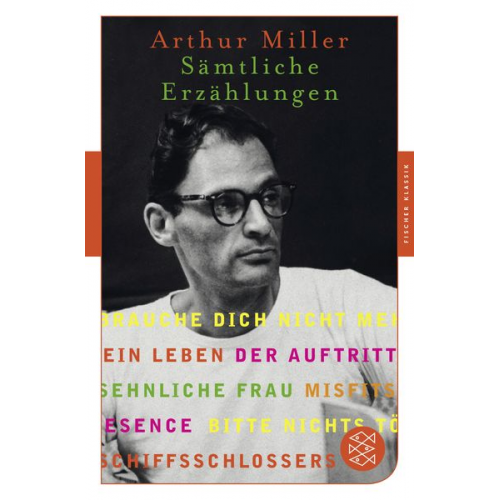 Arthur Miller - Presence