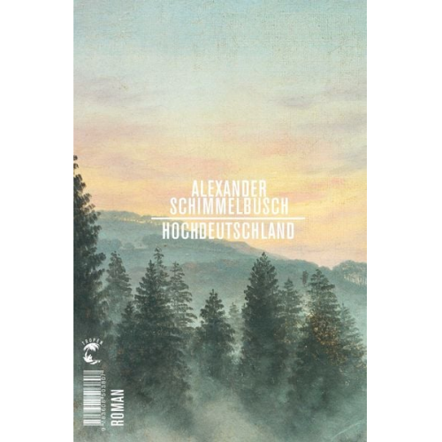 Alexander Schimmelbusch - Hochdeutschland