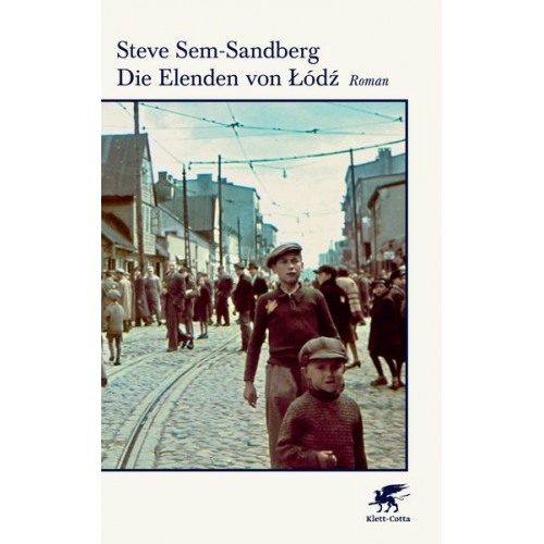 Steve Sem-Sandberg - Die Elenden von Lódz