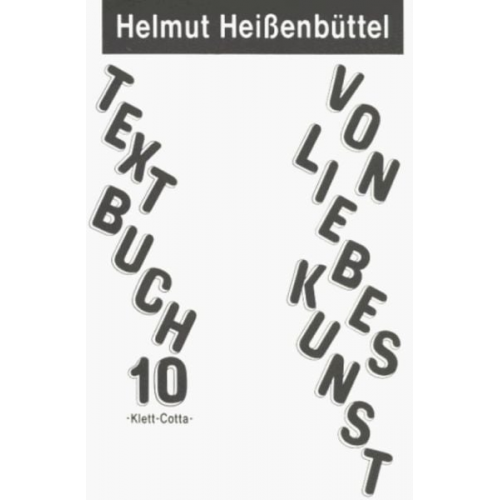 Helmut Heissenbüttel - Textbücher / Textbuch 10 (Textbücher, Bd.)