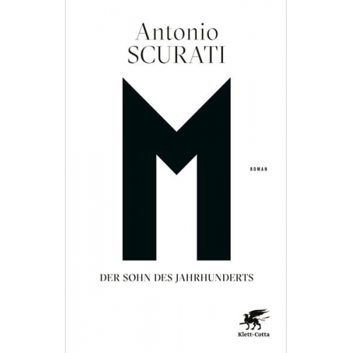 Antonio Scurati - M. Der Sohn des Jahrhunderts