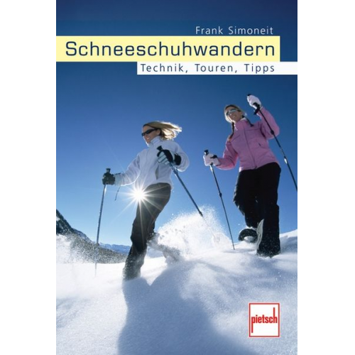 Frank Simoneit - Schneeschuhwandern