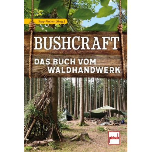 Sepp Fischer Michael Blaumeiser Markus Grassmann Susanne Williams Rocco Hartwig - Bushcraft