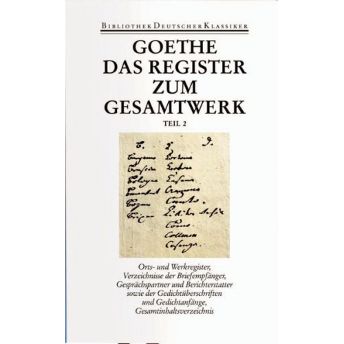 Johann Wolfgang von Goethe - Sämtliche Werke. Briefe, Tagebücher und Gespräche. Vierzig Bände