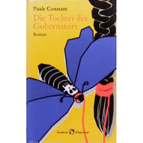 Paule Constant - Die Tochter des Gobernators