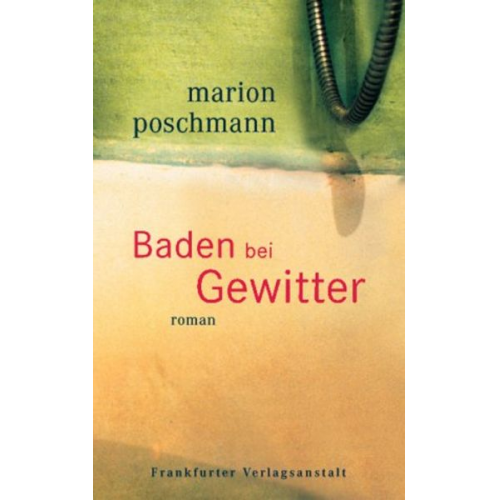 Marion Poschmann - Baden bei Gewitter