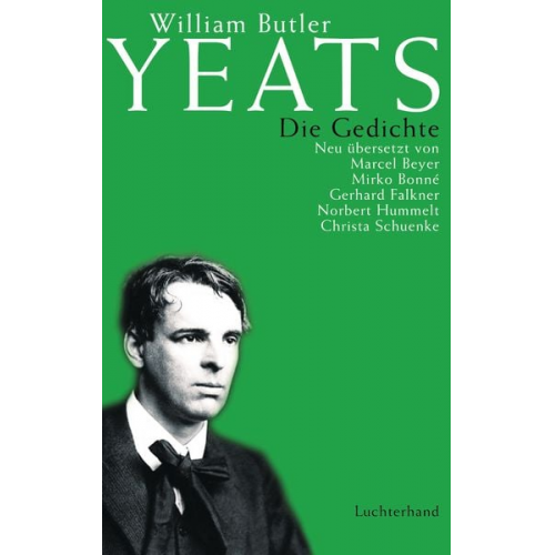 William Butler Yeats - Die Gedichte