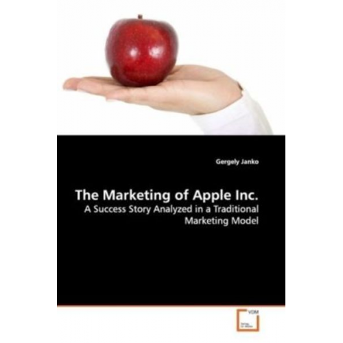 Gergely Janko - Janko, G: The Marketing of Apple Inc.