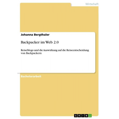 Johanna Bergthaler - Backpacker im Web 2.0