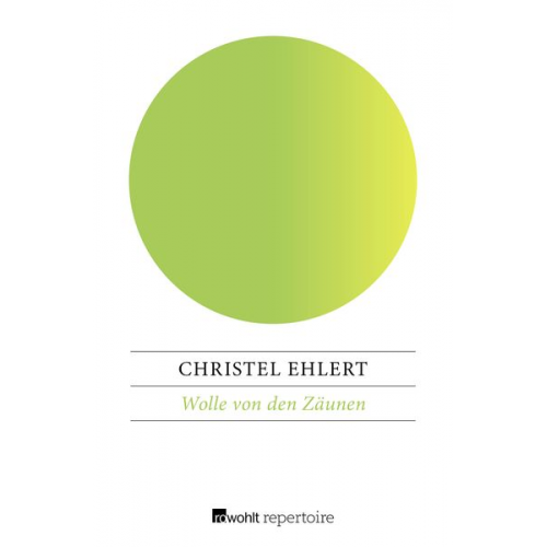 Christel Ehlert - Wolle von den Zäunen