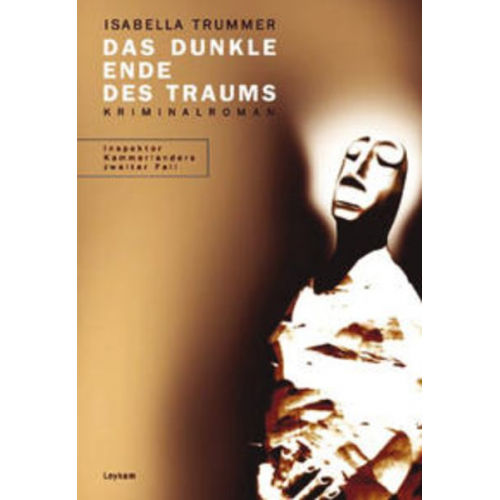 Isabella Trummer - Das dunkle Ende des Traums