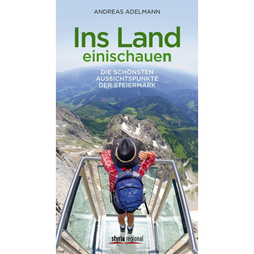 Andreas Adelmann - Ins Land einischauen