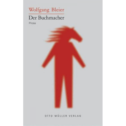 Wolfgang Bleier - Der Buchmacher