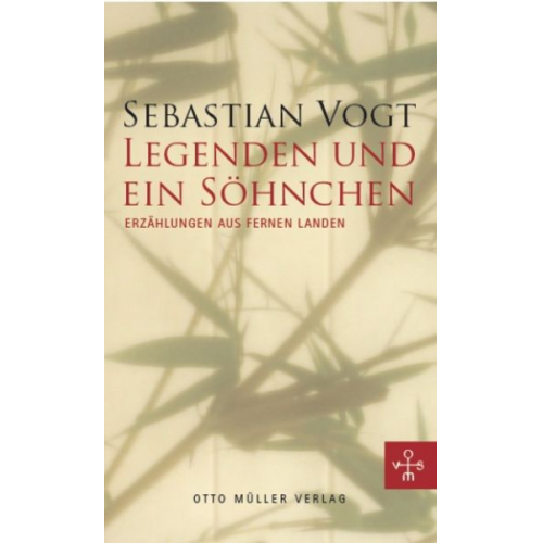 Sebastian Vogt - Legenden und ein Söhnchen