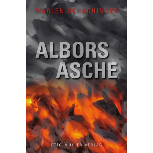 Marlen Schachinger - Albors Asche