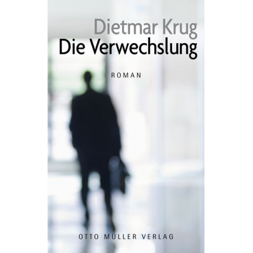 Dietmar Krug - Die Verwechslung