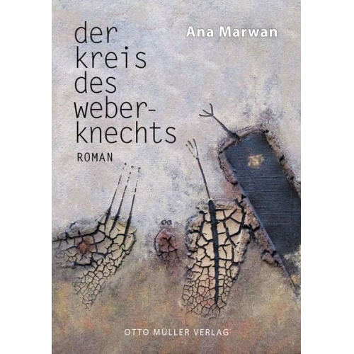 Ana Marwan - Der Kreis des Weberknechts