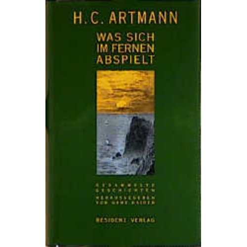 Hans C. Artmann - Was sich im fernen abspielt