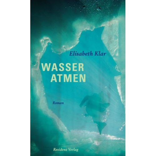 Elisabeth Klar - Wasser atmen