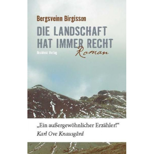 Bergsveinn Birgisson - Die Landschaft hat immer recht