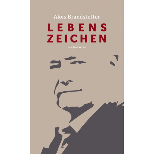 Alois Brandstetter - Lebenszeichen