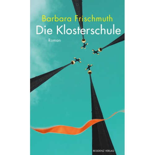 Barbara Frischmuth - Die Klosterschule