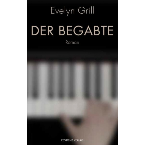 Evelyn Grill - Der Begabte