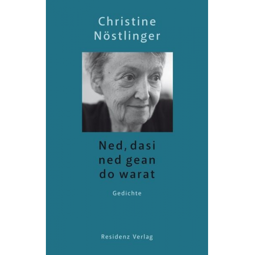 Christine Nöstlinger - Ned, dasi ned gean do warat