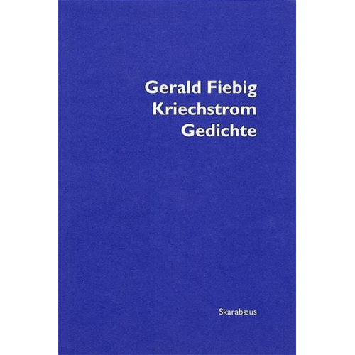 Gerald Fiebig - Fiebig, G: Kriechstrom