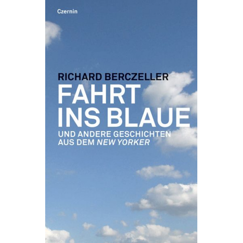 Richard Berczeller - Fahrt ins Blaue