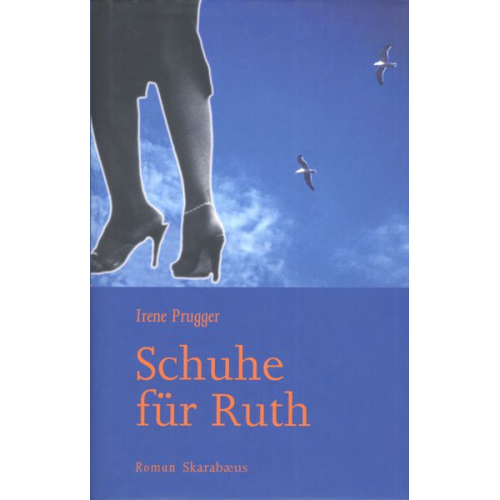 Irene Prugger - Schuhe für Ruth