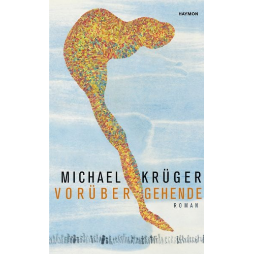 Michael Krüger - Vorübergehende