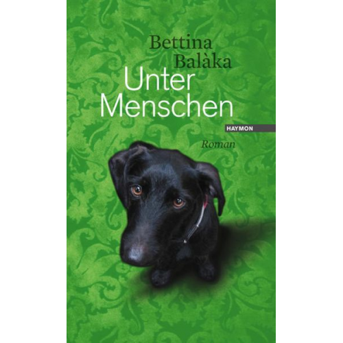 Bettina Balàka - Unter Menschen