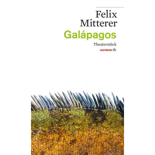 Felix Mitterer - Galápagos