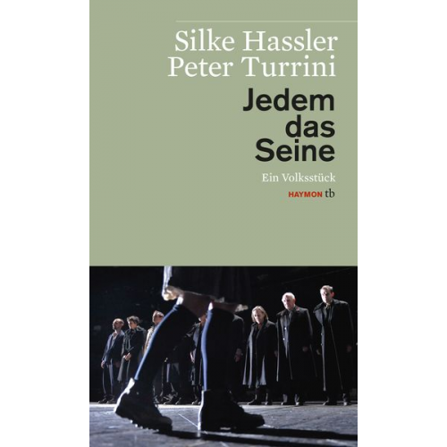 Silke Hassler Peter Turrini - Jedem das Seine