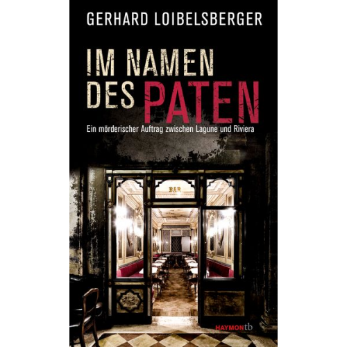 Gerhard Loibelsberger - Im Namen des Paten