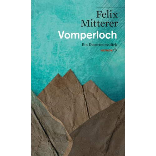 Felix Mitterer - Vomperloch