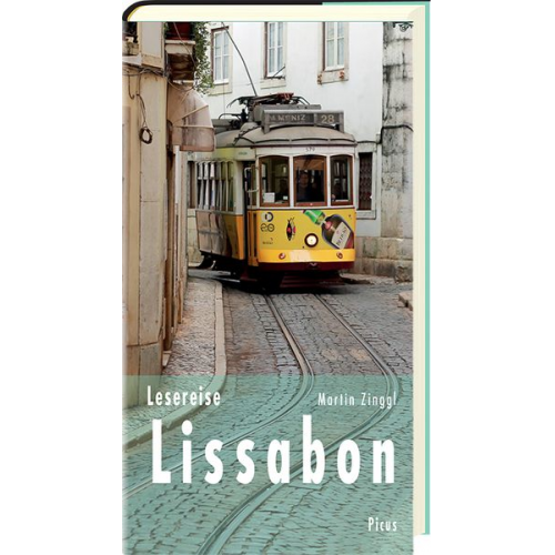 Martin Zinggl - Lesereise Lissabon