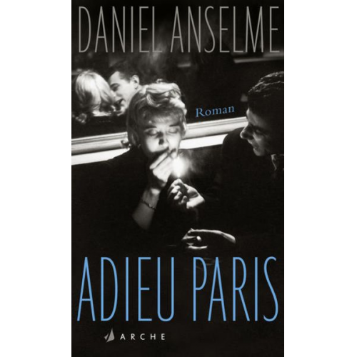 Daniel Anselme - Adieu Paris