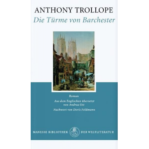 Anthony Trollope - Die Türme von Barchester